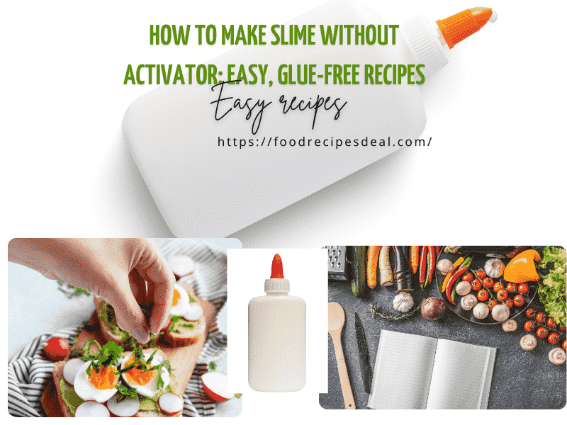 How to Make Slime Without Activator Easy, Glue-Free Recipes